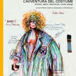 Adriana Berselli. L’avventura del costume. Cinema, teatro, televisione, moda, design