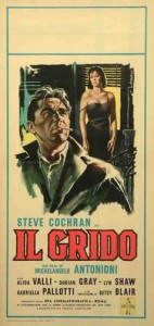 Il grido (1957) Regia: Michelangelo Antonioni